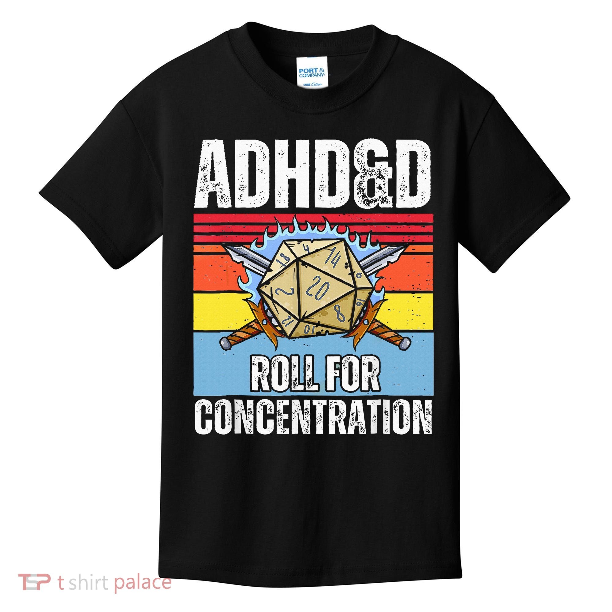 Adhd&D Roll For Concentration Funny Gamer Kids T-Shirt