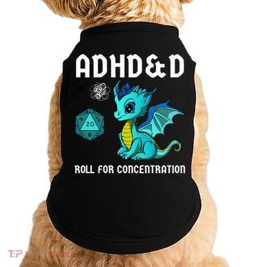 ADHD&D Roll For Concentration Cute Dragon  Doggie Tank