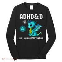 ADHD&D Roll For Concentration Cute Dragon  Long Sleeve Shirt thumb 0