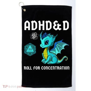 ADHD&D Roll For Concentration Cute Dragon  Golf Towel