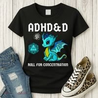 ADHD&D Roll For Concentration Cute Dragon  Women's T-Shirt thumb 3