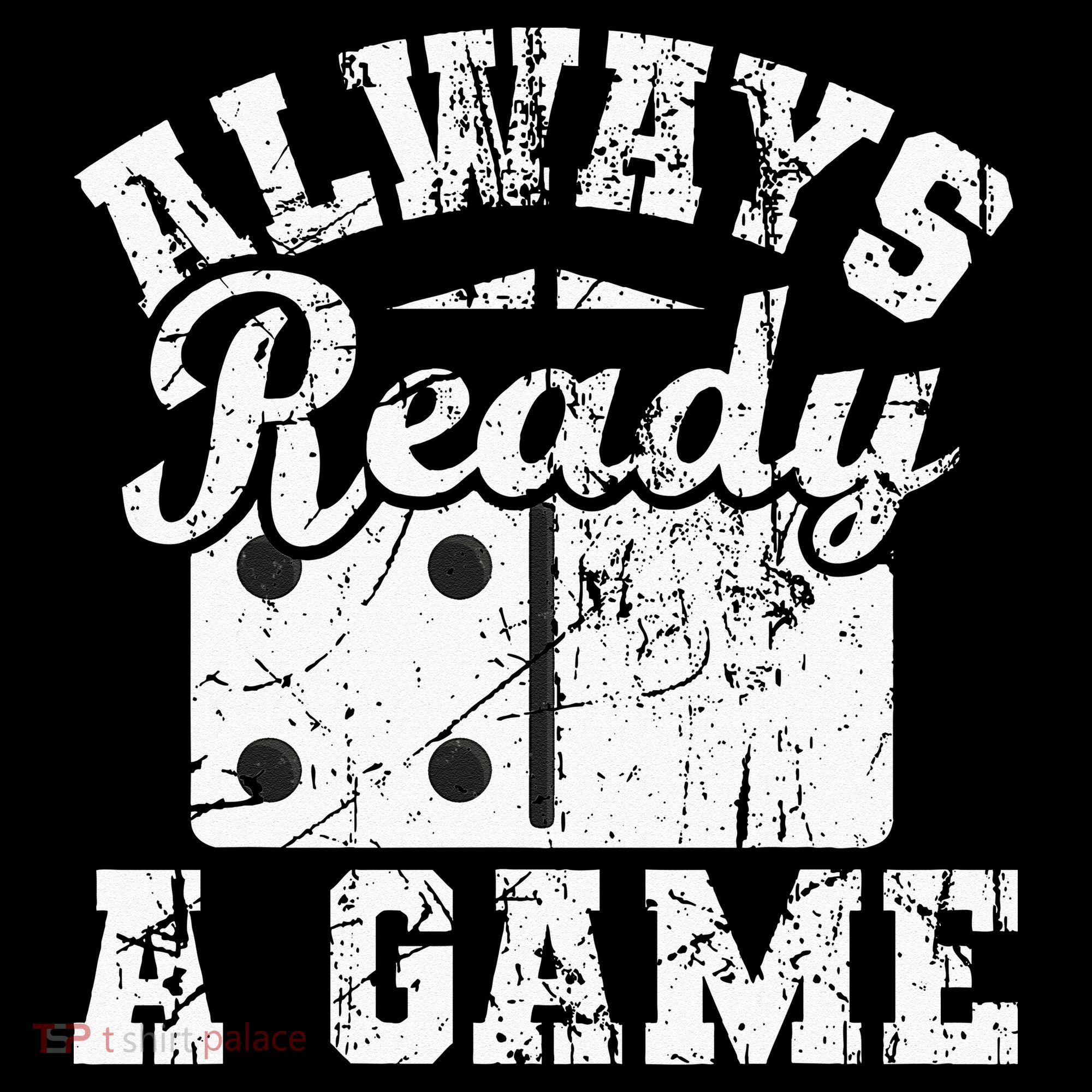 Always Ready For A Game Dominoes Lover Domino Player Women's Hoodie