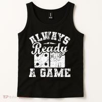 Always Ready For A Game Dominoes Lover Domino Player Tank Top thumb 2