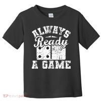 Always Ready For A Game Dominoes Lover Domino Player Toddler T-Shirt thumb 0