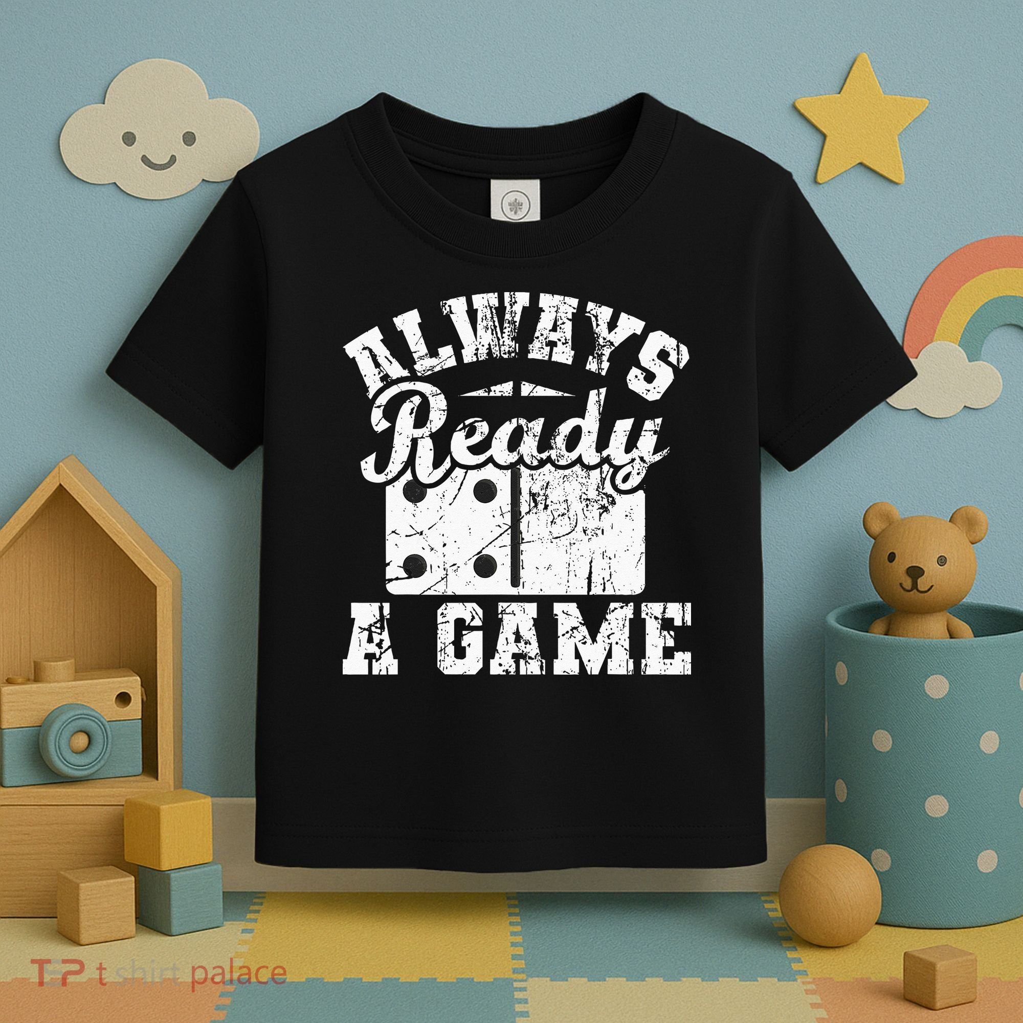 Always Ready For A Game Dominoes Lover Domino Player Toddler T-Shirt