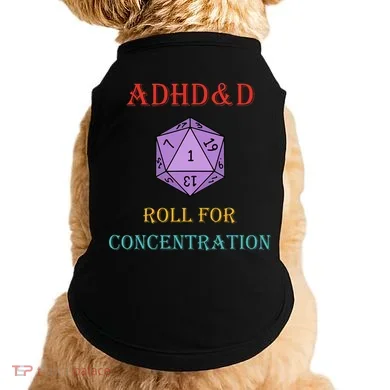 Adhd&D Roll For Concentration Doggie Tank