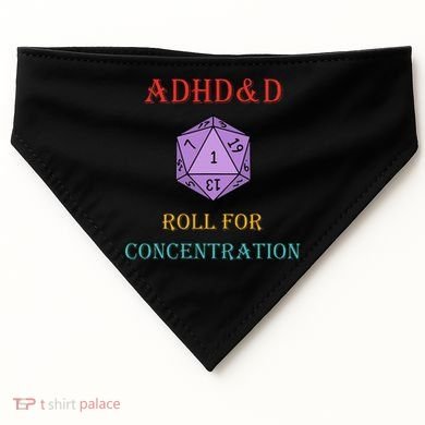 Adhd&D Roll For Concentration USA-Made Doggie Bandana