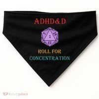 Adhd&D Roll For Concentration USA-Made Doggie Bandana thumb 0