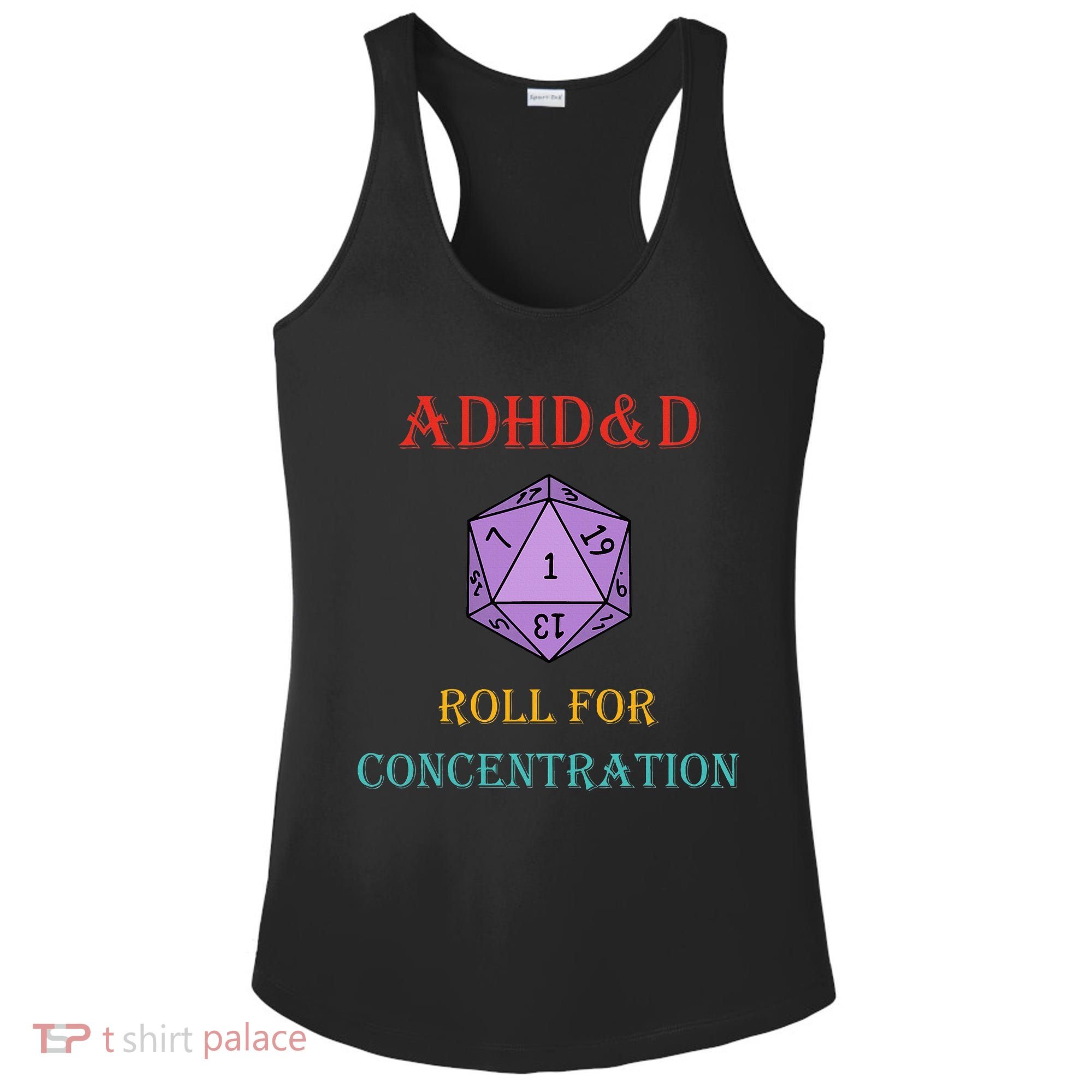 Adhd&D Roll For Concentration Ladies PosiCharge Competitor Racerback Tank