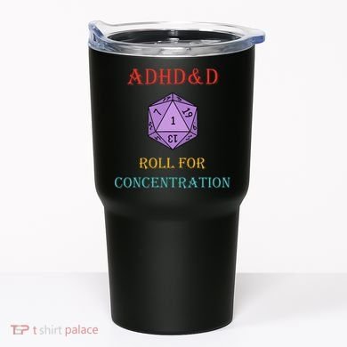 Adhd&D Roll For Concentration Tumbler