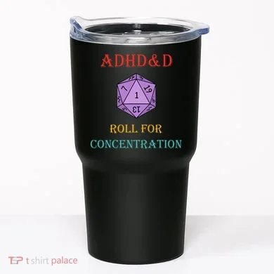 Adhd&D Roll For Concentration Tumbler