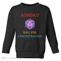 Adhd&D Roll For Concentration Toddler Sweatshirt thumb 0