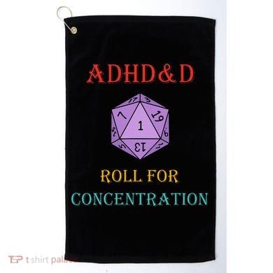 Adhd&D Roll For Concentration Golf Towel