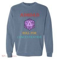 Adhd&D Roll For Concentration Garment-Dyed Sweatshirt thumb 0