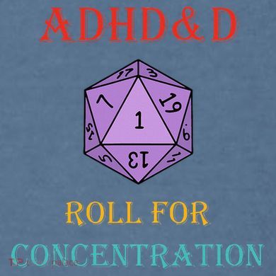 Adhd&D Roll For Concentration Garment-Dyed Sweatshirt