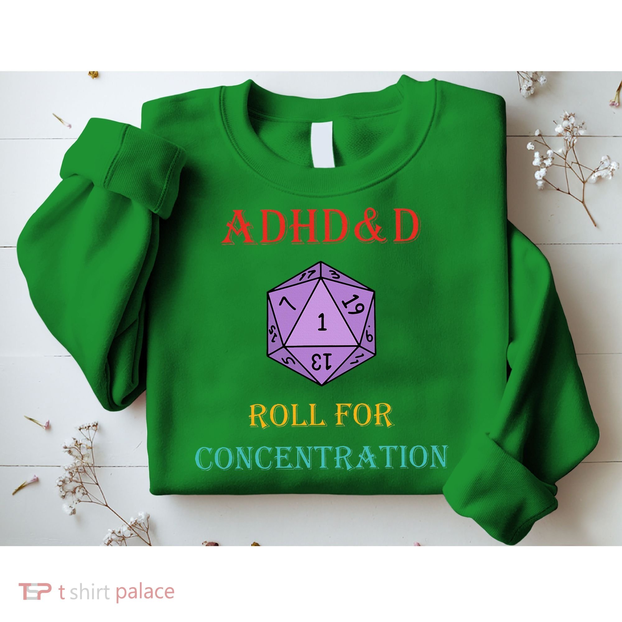 Adhd&D Roll For Concentration Sweatshirt