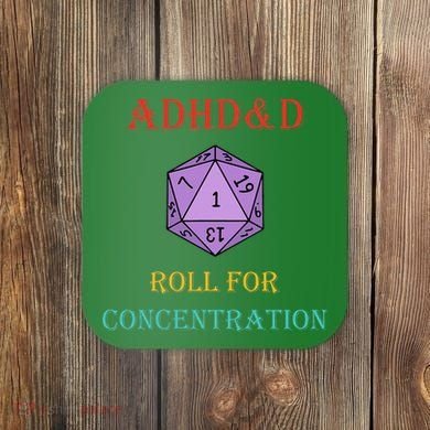 Adhd&D Roll For Concentration Coaster