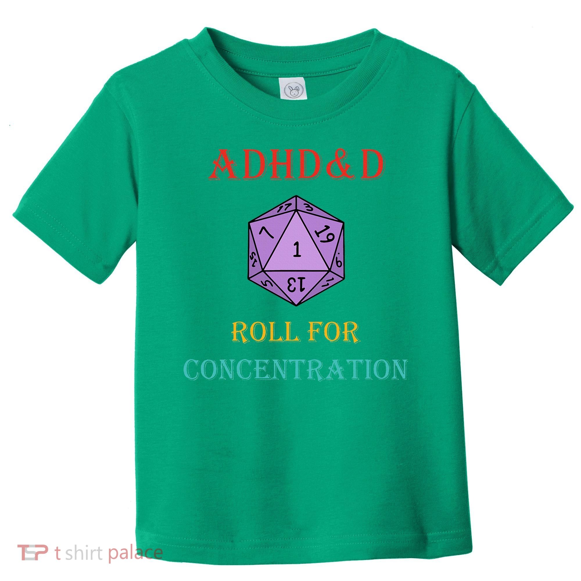 Adhd&D Roll For Concentration Toddler T-Shirt