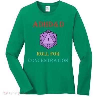 Adhd&D Roll For Concentration Women's Long Sleeve Shirt