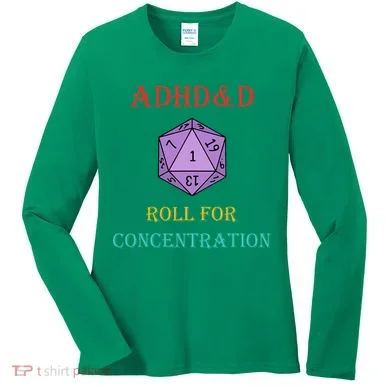 Adhd&D Roll For Concentration Women's Long Sleeve Shirt