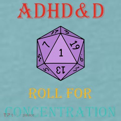 Adhd&D Roll For Concentration Sueded Cloud Jersey T-Shirt
