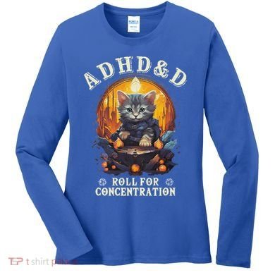 Adhd&D Roll For Concentration Cat Role Playing Game Women's Long Sleeve Shirt