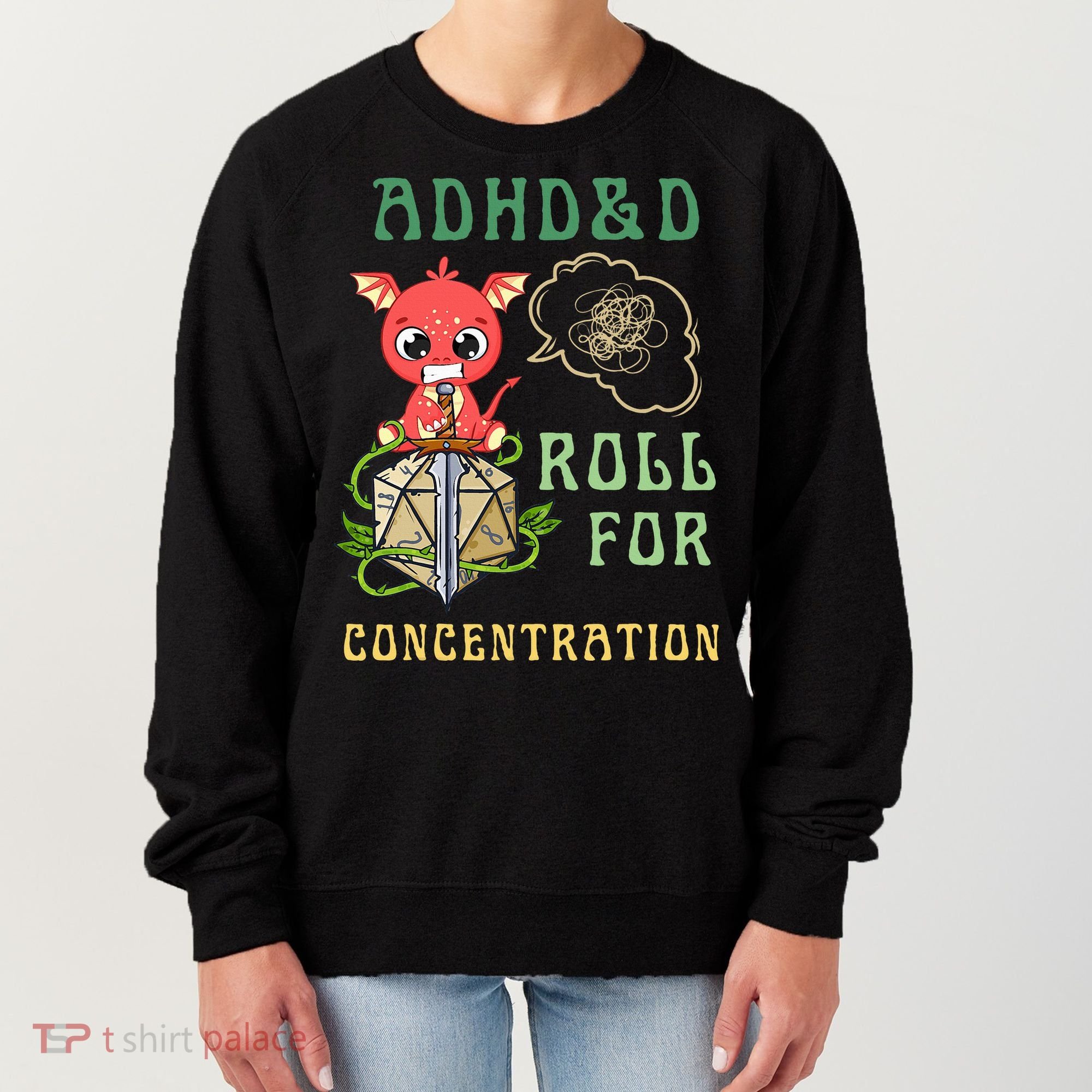 Adhd&D Roll For Concentration Funny Quote Gamer Apparel Women's Sweatshirt