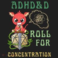 Adhd&D Roll For Concentration Funny Quote Gamer Apparel Women's Sweatshirt thumb 2