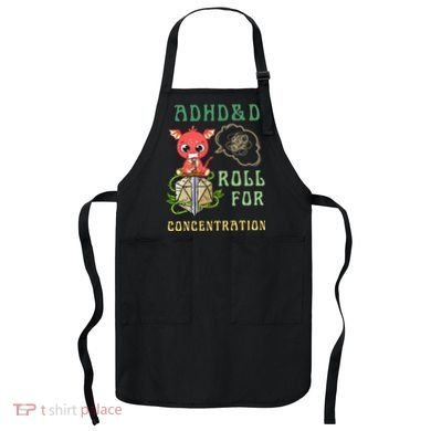 Adhd&D Roll For Concentration Funny Quote Gamer Apparel Apron