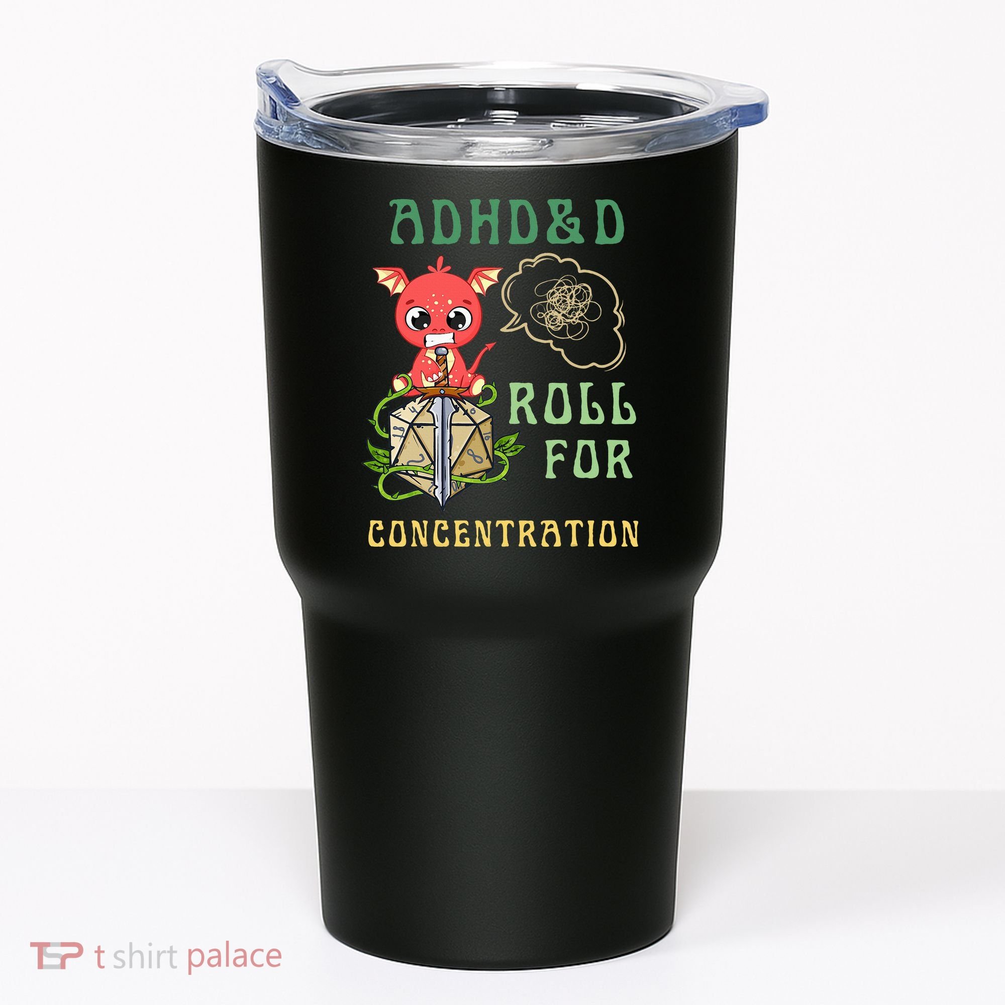Adhd&D Roll For Concentration Funny Quote Gamer Apparel Tumbler