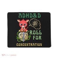 Adhd&D Roll For Concentration Funny Quote Gamer Apparel Mousepad thumb 0