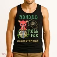 Adhd&D Roll For Concentration Funny Quote Gamer Apparel Tank Top thumb 3