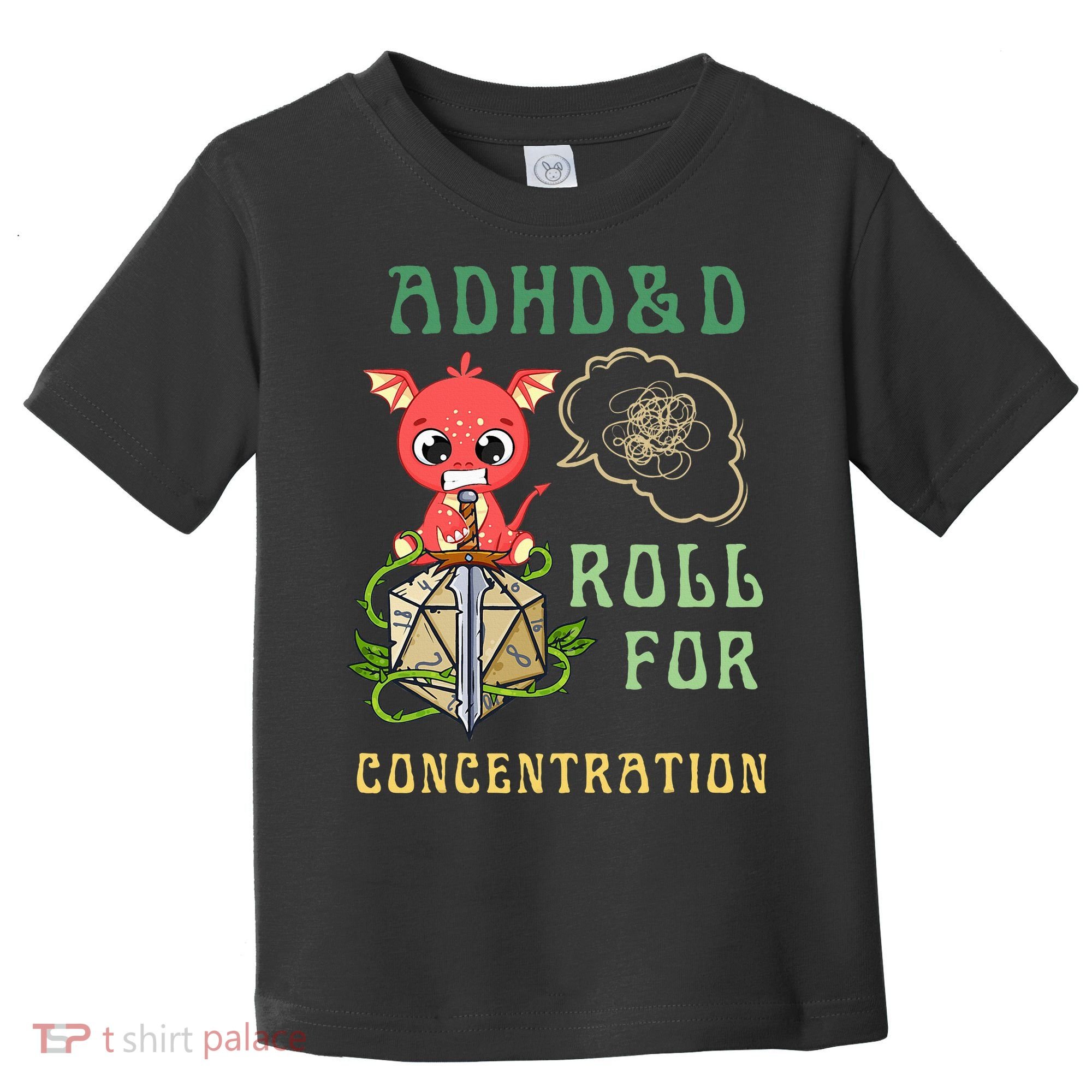 Adhd&D Roll For Concentration Funny Quote Gamer Apparel Toddler T-Shirt