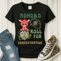 Adhd&D Roll For Concentration Funny Quote Gamer Apparel Women's T-Shirt thumb 3