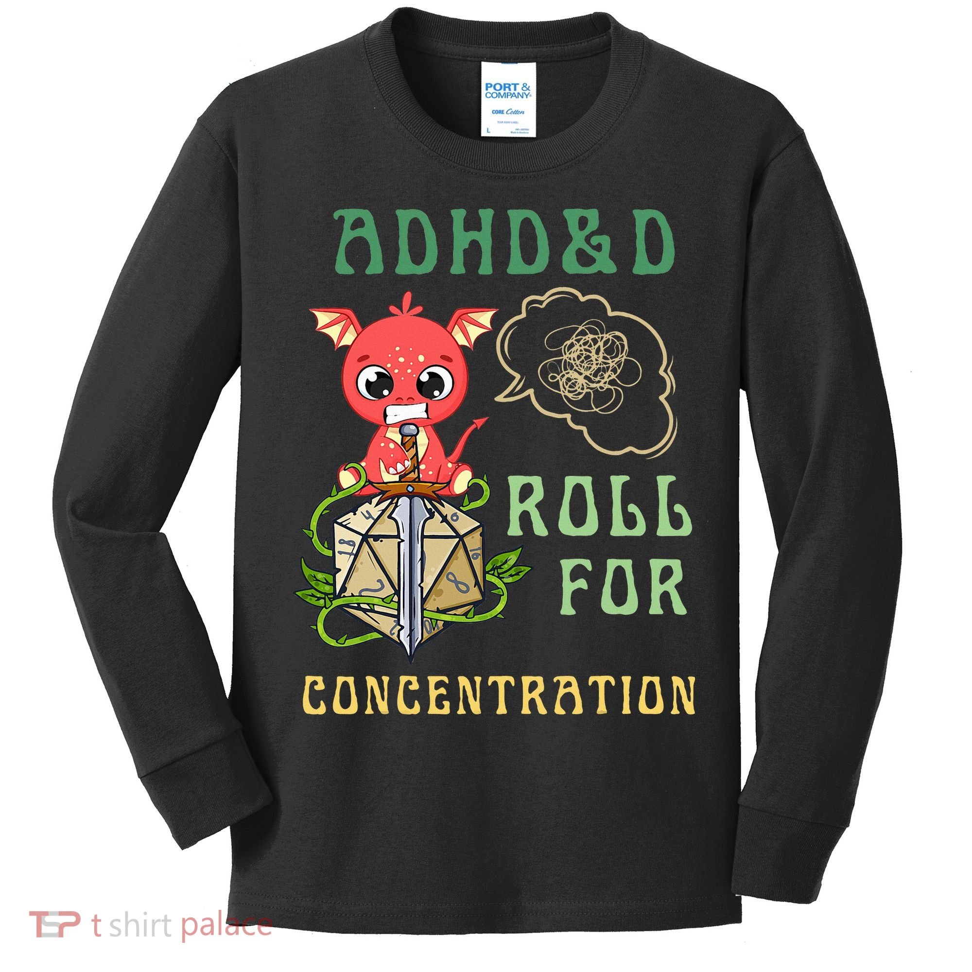 Adhd&D Roll For Concentration Funny Quote Gamer Apparel Kids Long Sleeve Shirt