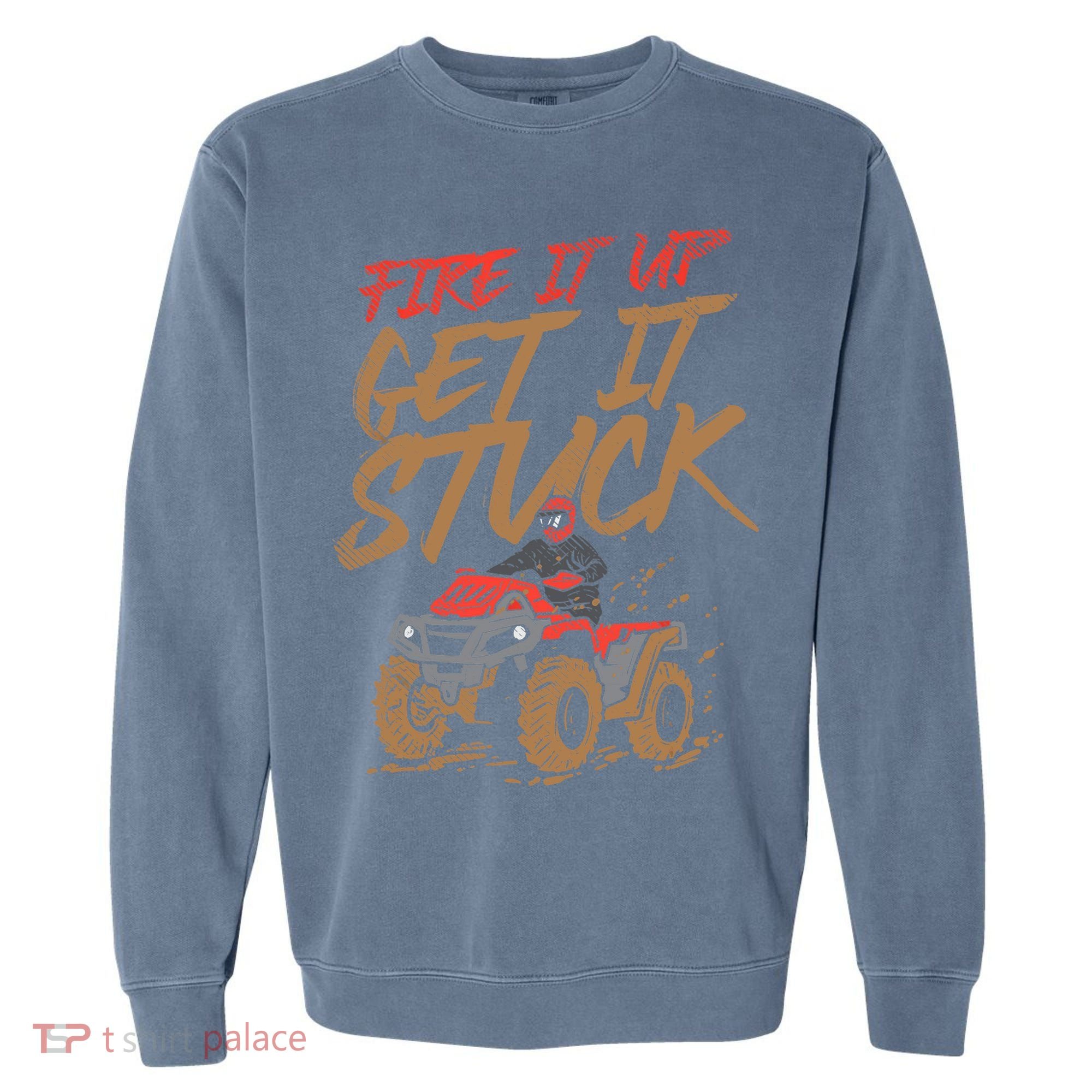 Atv Rider Gifts Four Wheeler Accessories Garment-Dyed Sweatshirt