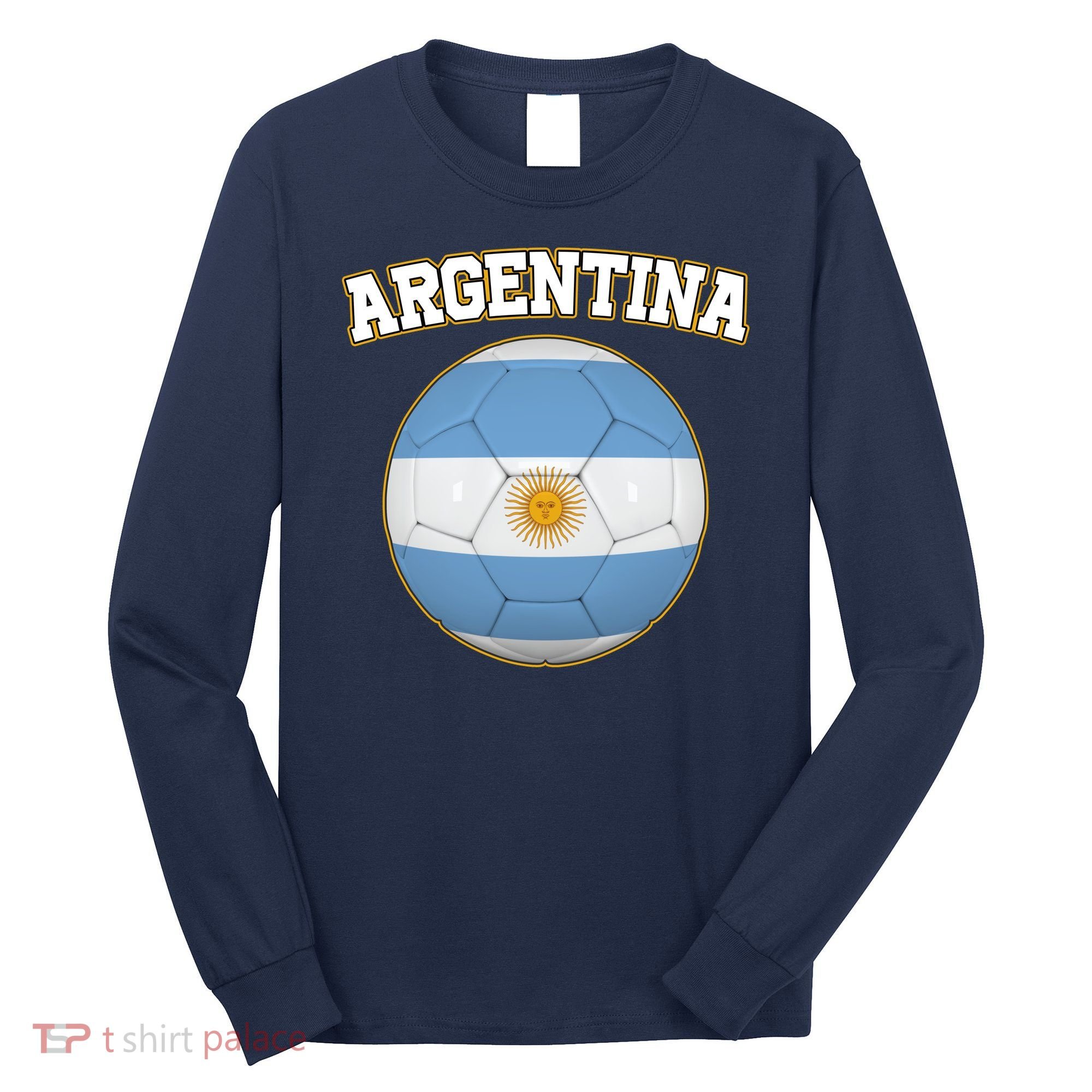 Argentina Team Flag Soccer Ball World Cup Long Sleeve Shirt