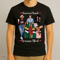 American Raised Half Dominican Born In Dominica Roots Gift T-Shirt thumb 3
