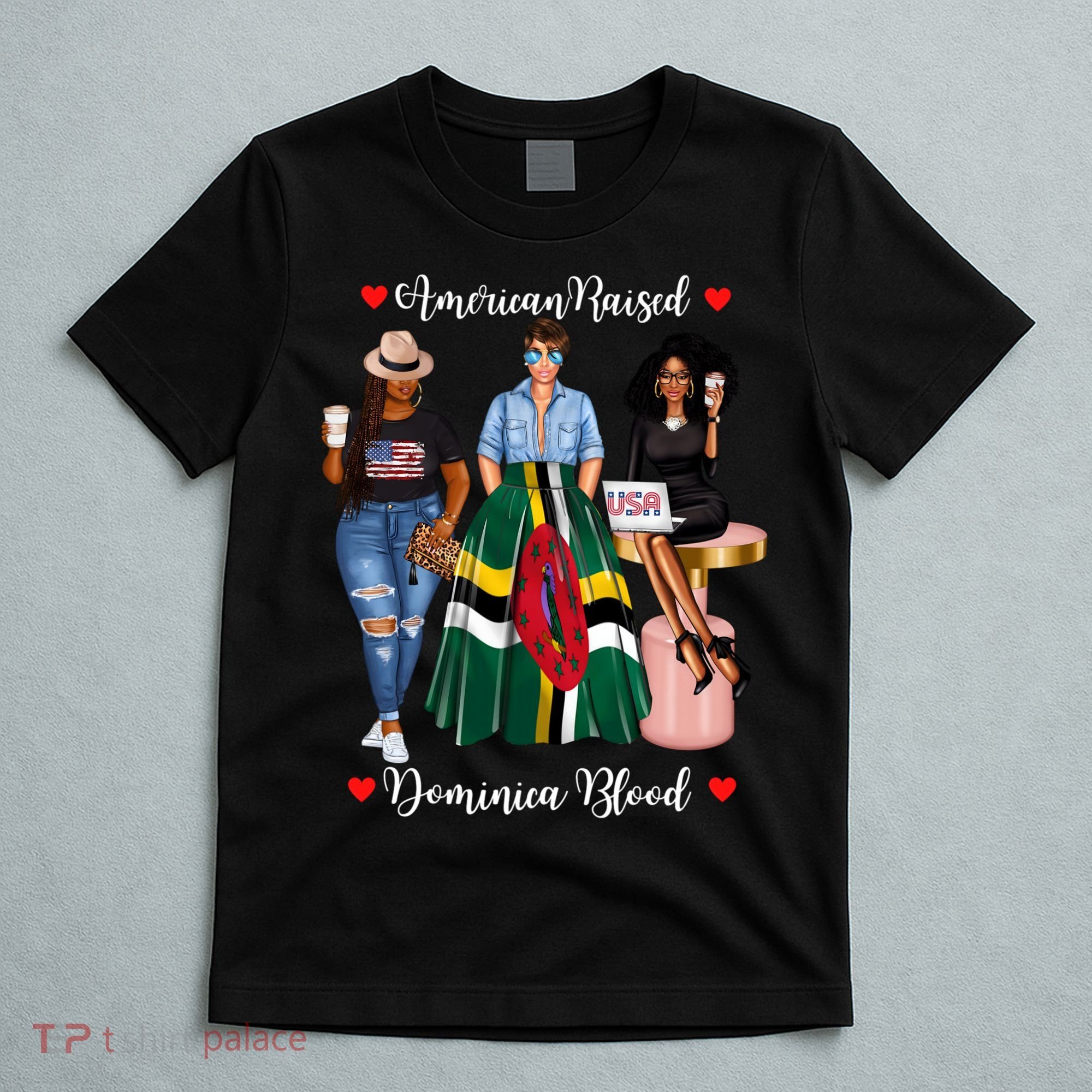American Raised Half Dominican Born In Dominica Roots Gift T-Shirt