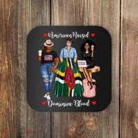 American Raised Half Dominican Born In Dominica Roots Gift Coaster thumb 0