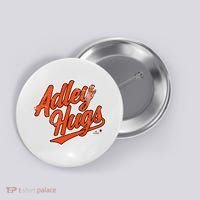 A.D.L.E.Y R.U.T.S.C.H.M.A.N Hug Script Baltimore Baseball Button thumb 0