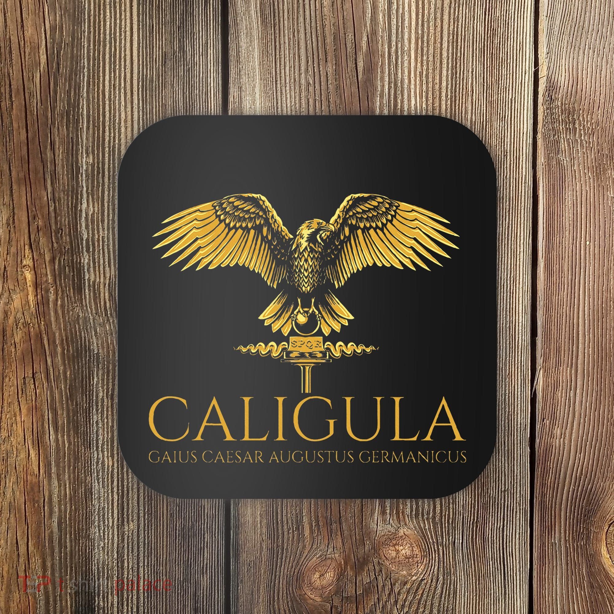 Ancient Roman History Emperor Caligula Spqr Rome Coaster