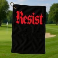 Anti-Trump Resist Its Like Germany 1938 Activist Protest Golf Towel thumb 1