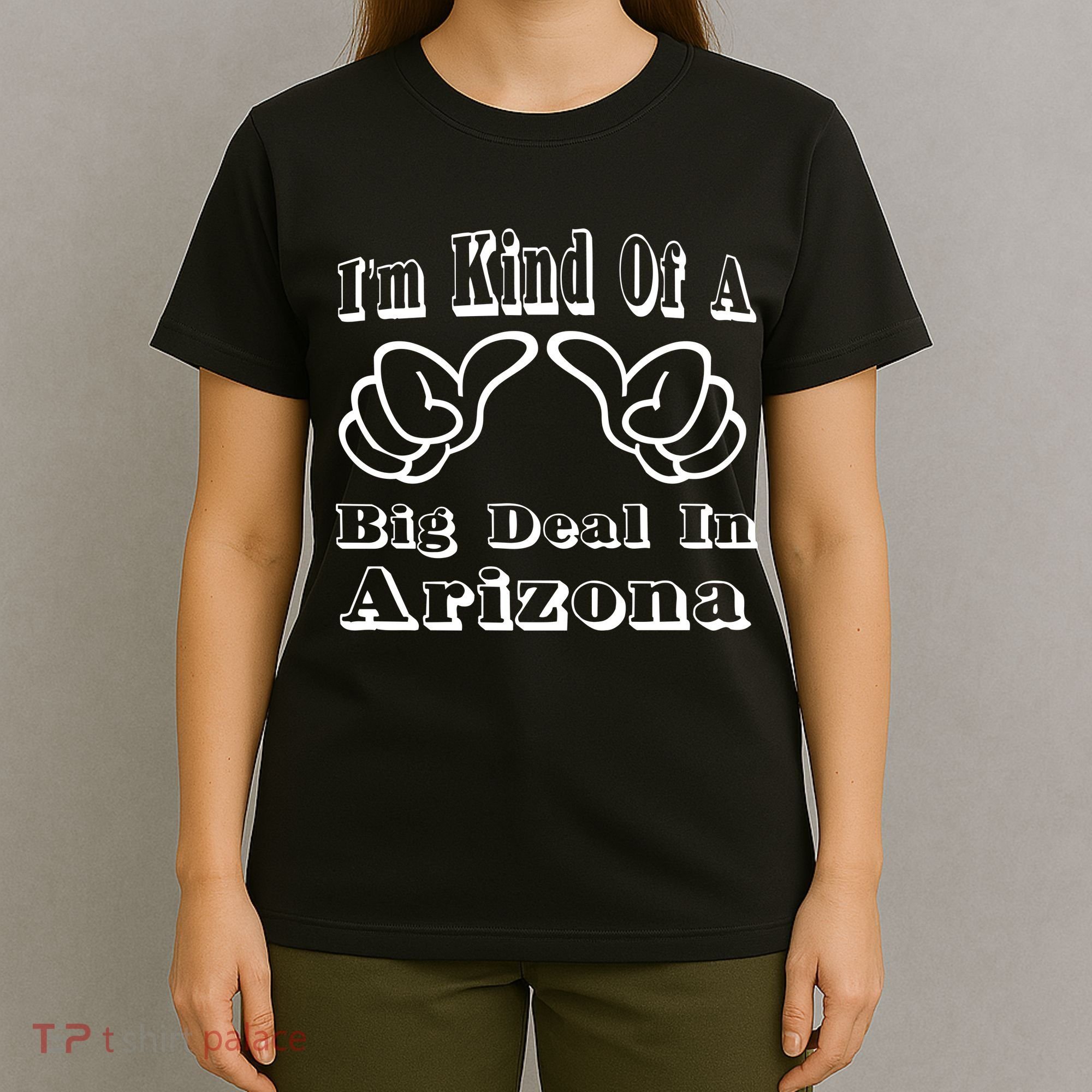 Arizona Big Deal T-Shirt