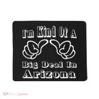 Arizona Big Deal Mousepad thumb 0