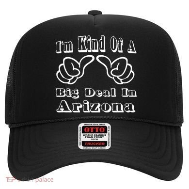 Arizona Big Deal Hat