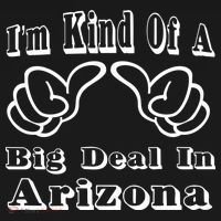 Arizona Big Deal Women's T-Shirt thumb 6