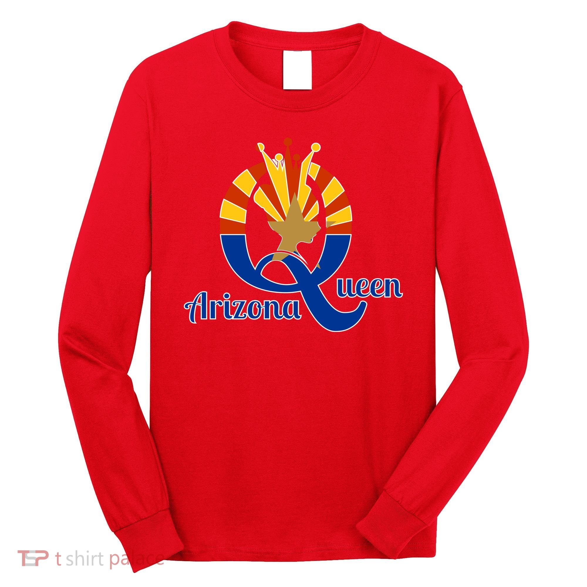 Arizona Queen Long Sleeve Shirt