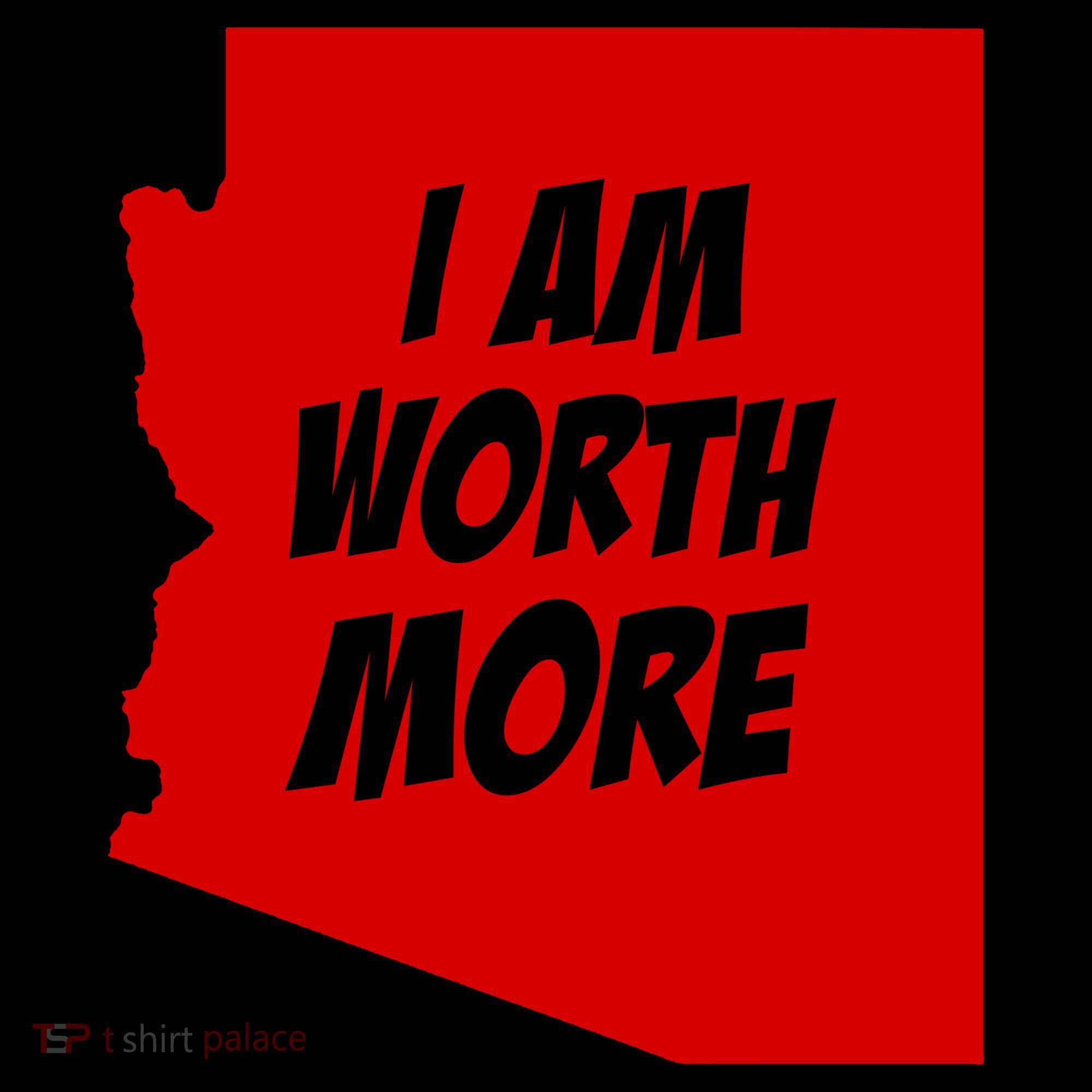 Arizona Teacher Protest I Am Worth More Coffee Mug