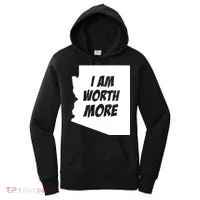 Arizona Teacher Protest I Am Worth More Women's Hoodie thumb 0